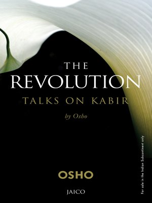 cover image of The Revolution: Talks On Kabir